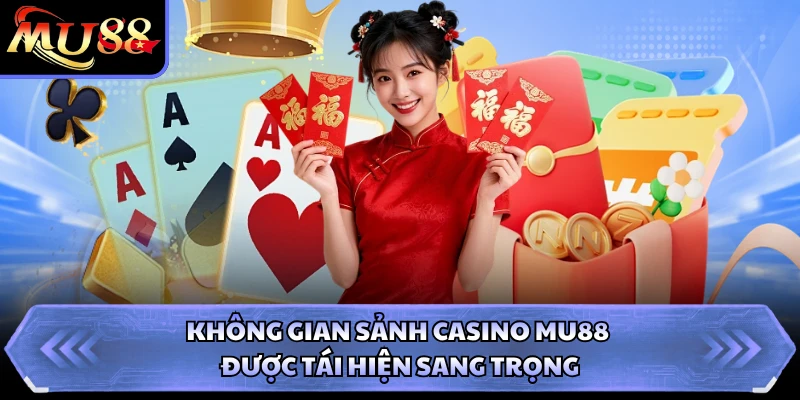 Không gian sảnh casino MU88 được tái hiện sang trọng